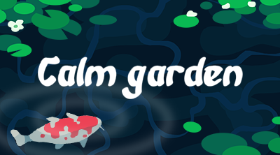 Calm Garden