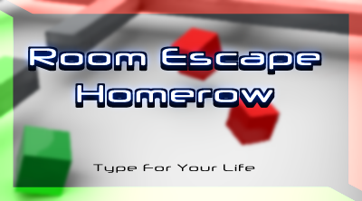 Room Escape - Type For Your Life